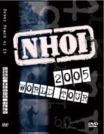 Debut of the 2005 WordTour Never Heard of it exprerience it on DVD